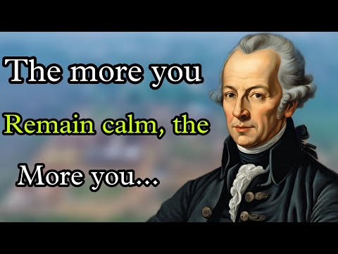 #Immanuel Kant motivational quotes The more you remain calm, the more you
