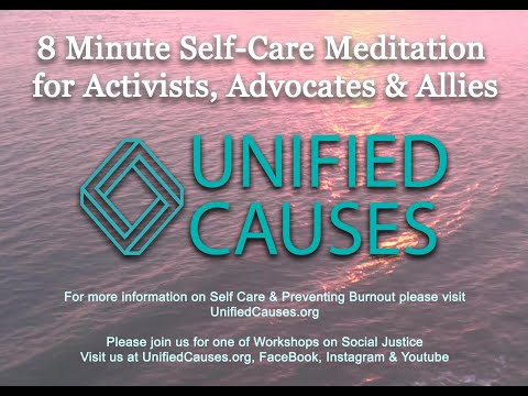 8 Minute Meditation Self Care for Activists, Advocates & Allies
