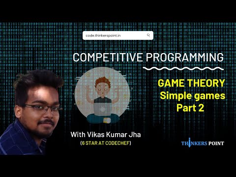 Simple Games Part 2 | Game Theory | Competitive Programming