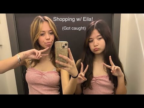 Shopping vlog w/ Eila (caught shoplifting)