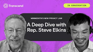 The Minnesota Consumer Data Privacy Act: A Deep Dive with Rep. Steve Elkins