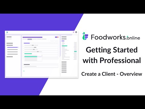 Foodworks.online Professional - Create a client