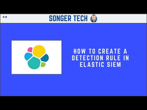 How to Create a Detection Rule in Elastic SIEM