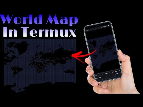 How to View World Map in Termux |  World Map In Termux |