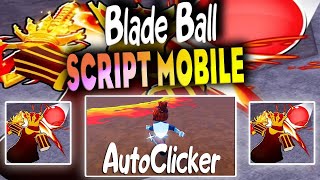 Blade Ball script mobile – (AutoClicker)