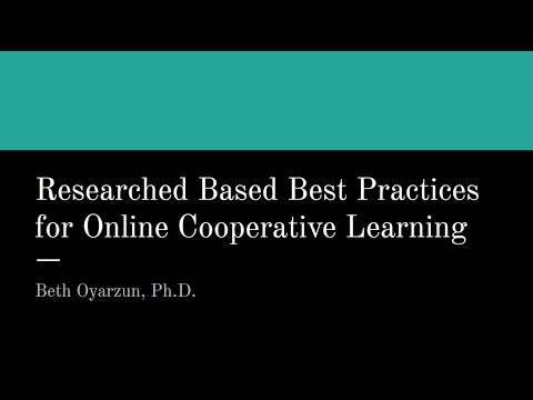 Research Based Best Practices in Online Cooperative Learning (3/29/2017)