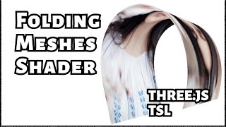 Folding meshes with TSL shaders #threejs