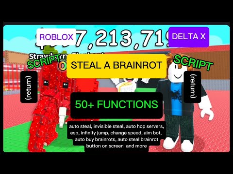 (BEST) SCRIPT STEAL A BRAINROT (50+ FUNCTIONS) (no key) 