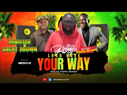 Have your way - A Soulful Gospel Reggae Worship Experience 🎶 4k video