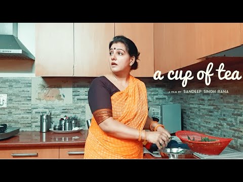 Short Film || A Cup of tea || lockdownfilms || Award winningfilm