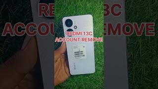 How To Remove Gmail Account From Redmi 13C 5G ⚡ How To Remove Google Account 🔥🔥 #shorts #viral #tech