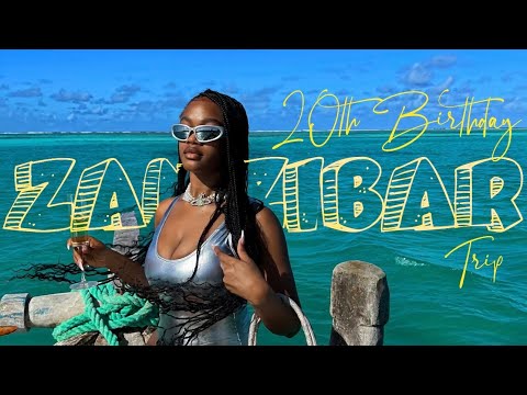 The Ultimate Zanzibar Birthday Trip 🇹🇿