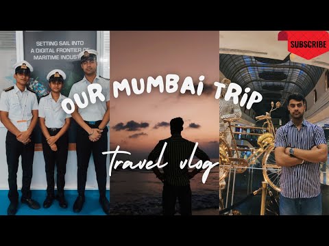 Our Mumbai Trip Sumed-up