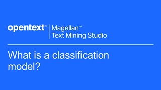 What is a classification model? | OpenText Magellan Text Mining Studio