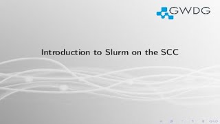 Introduction to Slurm on the SCC