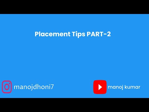 Placement Tips - part 2