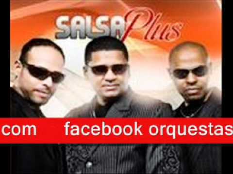 No Me Digas Que Te Vas - Orquesta Salsa Plus NY 2011 -Raul Acosta Presenta