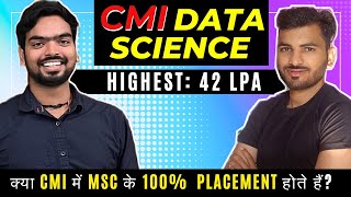 CMI MSc Data Science: Course Curriculum, Internship, Placement Statistics, CMI Preparation