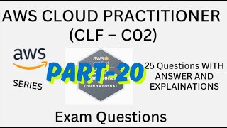 Part-20 (476 to 500), AWS Cloud Practitioner (CLF-C02) Practice Questions with Answers | Exam Prep