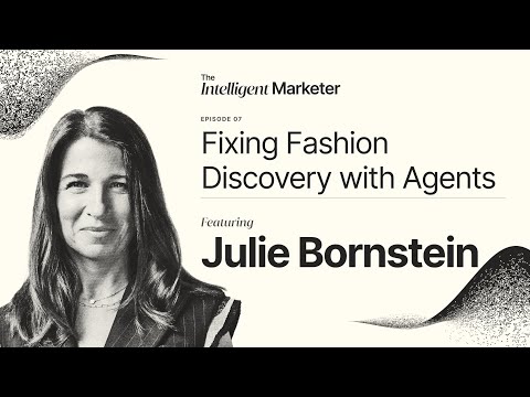Fixing Fashion Discovery With Agents, with Daydream's Julie Bornstein