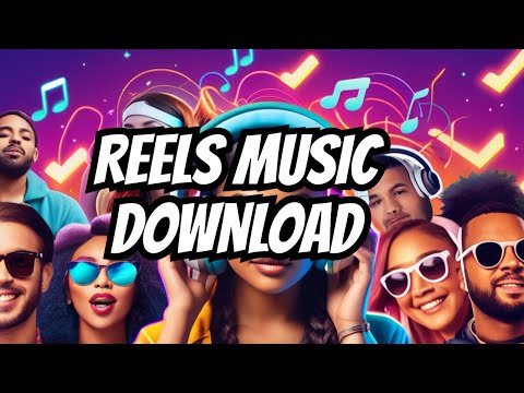 reels songs | reels song 2024 | reels song video | How to download instagram reels song music
