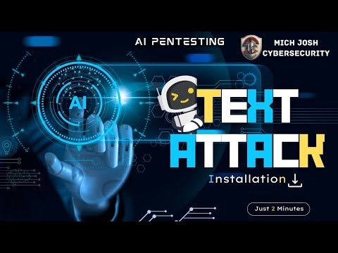 🧠𝐓𝐞𝐱𝐭 𝐀𝐭𝐭𝐚𝐜𝐤 𝐈𝐧𝐬𝐭𝐚𝐥𝐥𝐚𝐭𝐢𝐨𝐧 𝐢𝐧 𝟐 𝐌𝐢𝐧𝐮𝐭𝐞𝐬! - 𝐀𝐈 𝐏𝐞𝐧𝐭𝐞𝐬𝐭𝐢𝐧𝐠