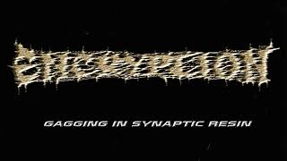 ENCRYPTION - GAGGING IN SYNAPTIC RESIN (1998) [FULL EP]
