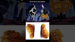 #onepiece #animecharacter #onepiecememe #anime #kuma
