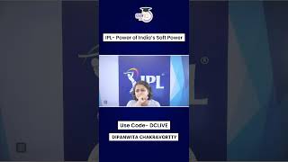 IPL- Power of India's Soft Power