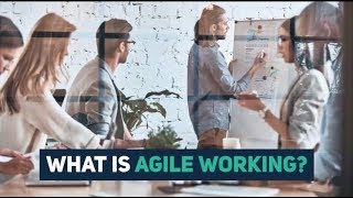 What is agile working?
