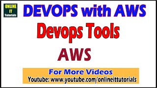Devops with AWS Tutorial | AWS For Devops |  Class - 5 | Online IT Tutorials