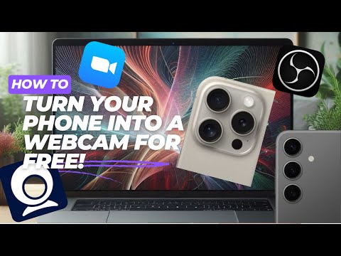 How To Transform Your Phone Into a Webcam (for Zoom & OBS)