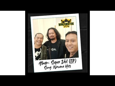Nirvana Hits - Mines Mayor with lyrics