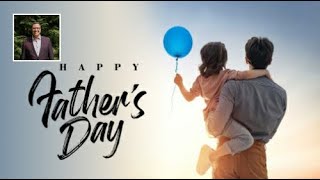 Happy Father’s Day