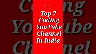 "Explore the Code: Top 7 Coding YouTube Channels in India" #codingindia