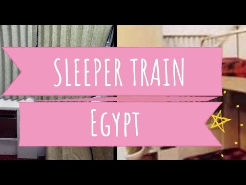 EGYPT: Sleeper Train