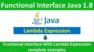 #FunctionalInterface Java Tutorial | Functional Interface | Lambda Expression
