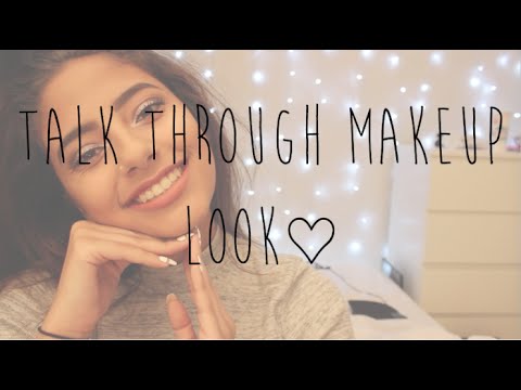 Talk Through Makeup Look♡