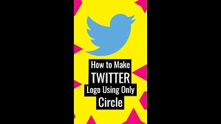 Make TWITTER Logo Using Only Circle - Illustrator Tutorial #short_tutorial #shorts #youtubeshorts