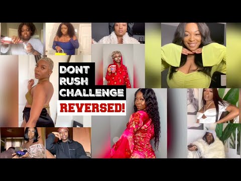 DONT RUSH CHALLENGE REVERSED EDITION!! GHANA & NIGERIA BABES! 🇬🇭🇳🇬