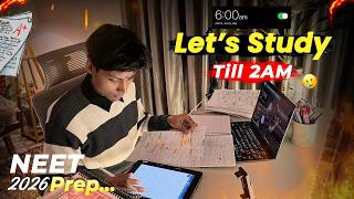Let’s Study Till 2 AM🔥 || NEET 2026 Study Vlog