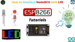 E.P:-02 | How to interface LED with NodeMCU |  NodeMCU Tutorial | Tech For Fun #esp8266 @Arduino