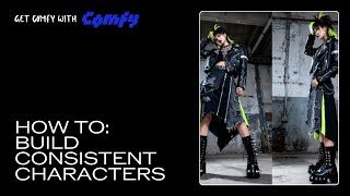 Consistent Characters in ComfyUI