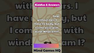 I speak without a mouth and hear without ears | Riddles