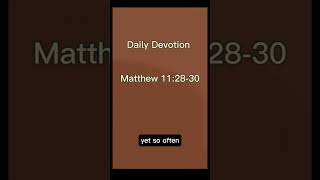 Daily Devotion # Today Scripture Reading #