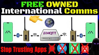 Stop Trusting Messaging Apps! Build Your Own Global Meshtastic MQTT Network - Explained Simply! 
