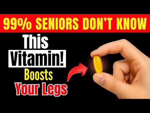 Top 7 Vitamins to Strengthen Your Legs! Prevent Leg Cramps in Seniors