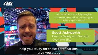How ASIS Certification Transformed My Confidence—and My Career