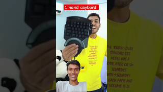 😱OMG one hand ceybord 🤯#tech #smartphone#techfcshorts#technology #newgadgets #viralvideo #tech
