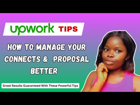 Upwork Tips and Tricks 2024 : Upwork Connects & Proposal Tips